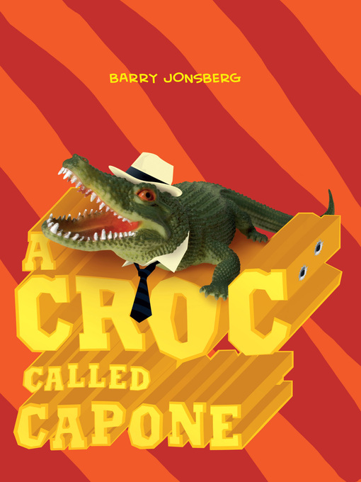 Title details for A Croc Called Capone by Barry Jonsberg - Wait list